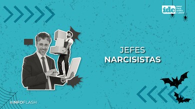 Infoflash: Jefes narcisistas